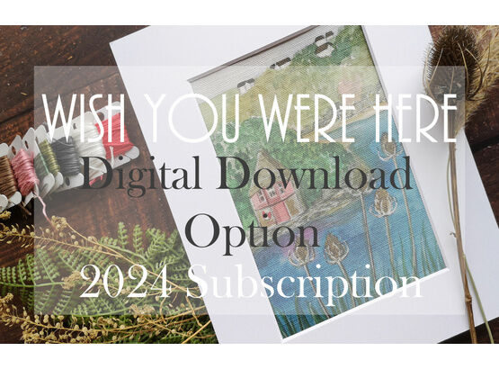 *NEW* 'Wish You Were Here?' 12 Month Hand Embroidery Subscription DIGITAL ONLY Option £180